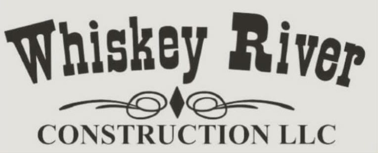 Whiskey River Construction LLC